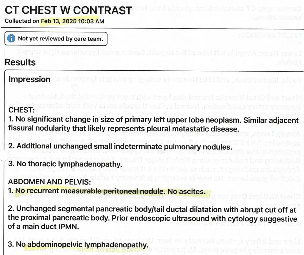 Image of patient's third followup scan report demonstrating a halt in progression of disease. Third scan occurred 8 months after treatment initiation. Report reads
